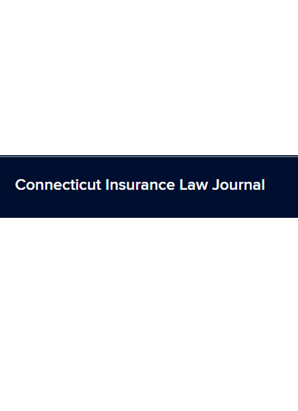 Connecticut Insurance Law Journal