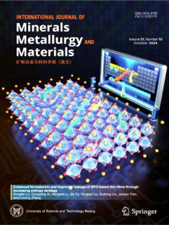 International Journal of Minerals Metallurgy and Materials杂志